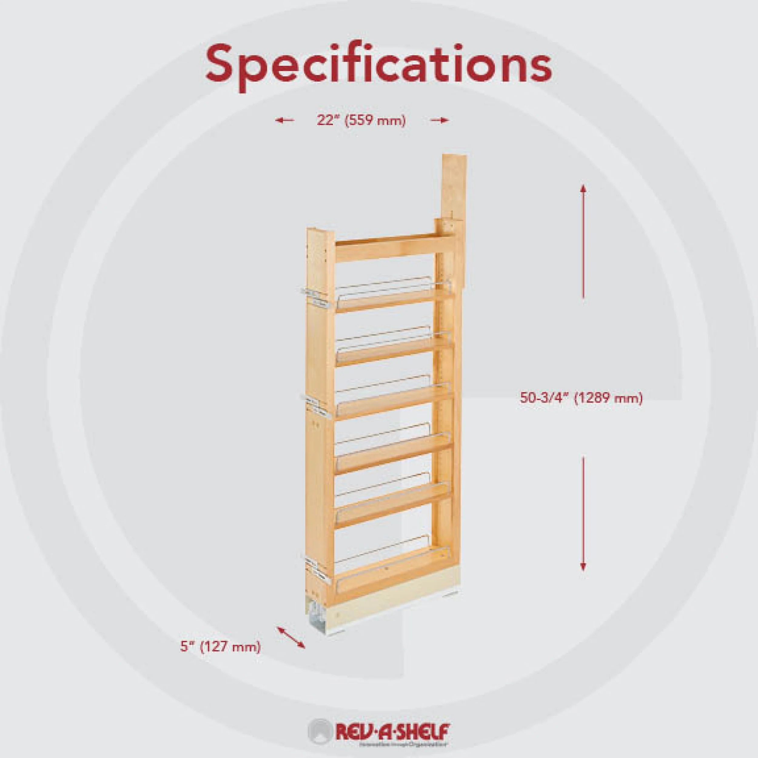 5 in W x 51 in H Wood Pantry Pullout Soft Close Natural  5 in (127 mm) W x 22 in (559 mm) D x 50.75 in (1289 mm) H - Image 2